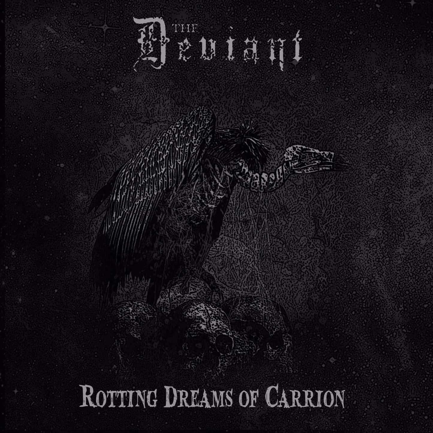 The Deviant "Rotting Dreams of Carrion" CD