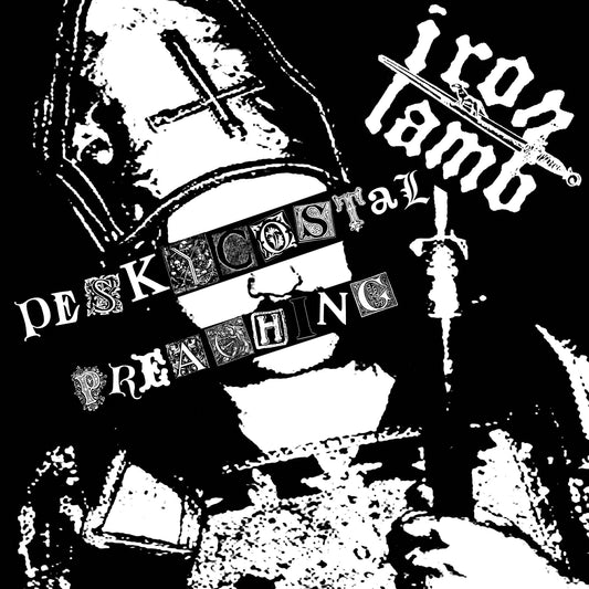 Iron Lamb "Peskycostal Preaching" 7"