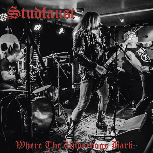 Studfaust "Where the underdogs bark" CD